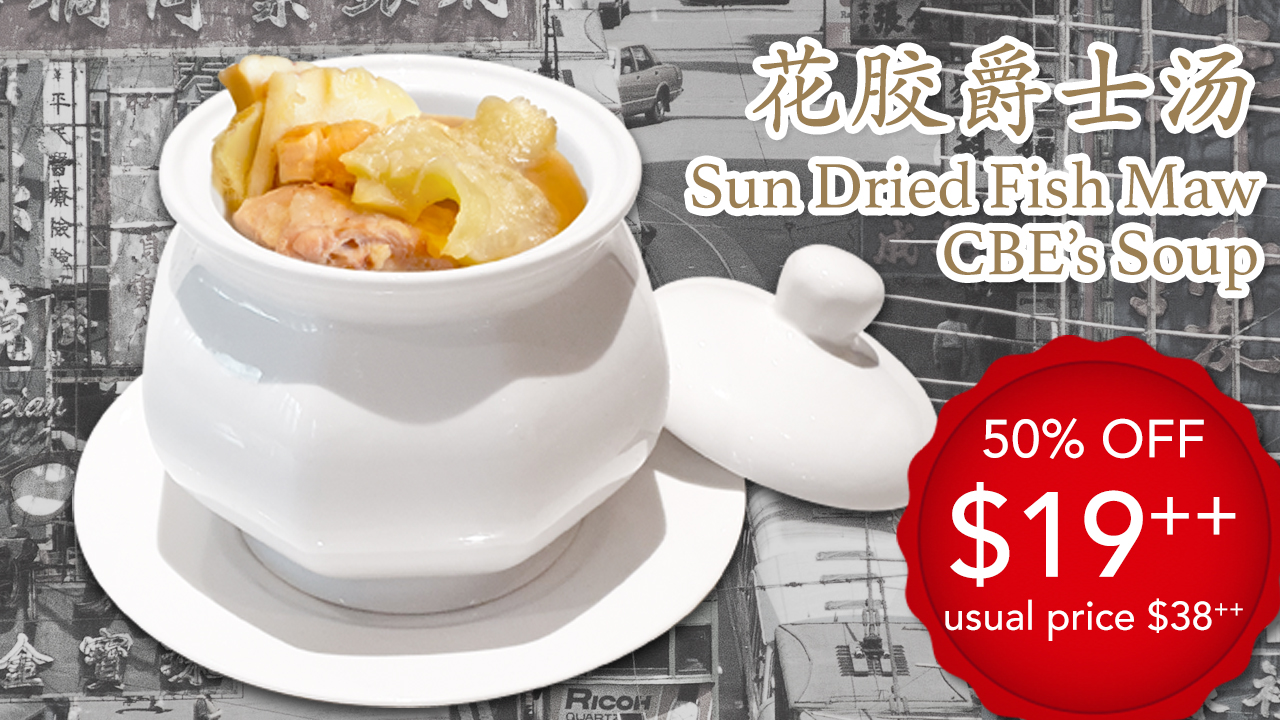 <B>Taste Hong Kong’s Legendary CBE Soup at 50% OFF!</b>